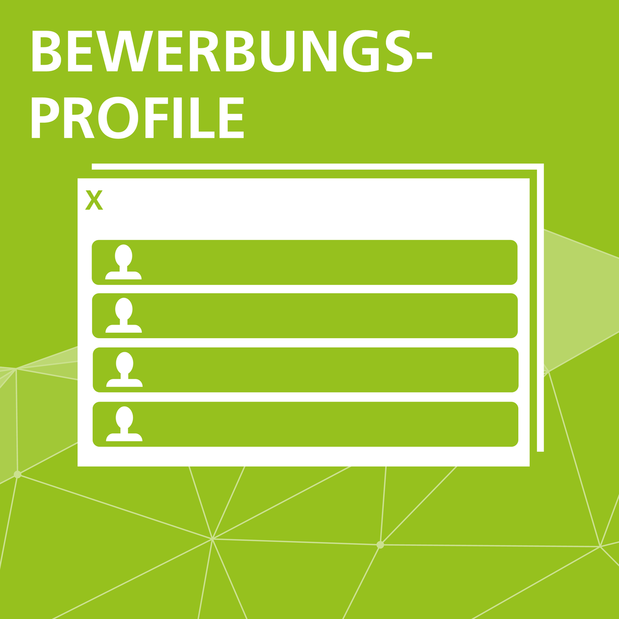 Bewerbungsprofile